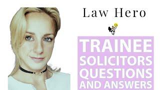 Trainee Solicitor Interview Questions