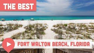 Best Things to Do in Fort Walton Beach, Florida