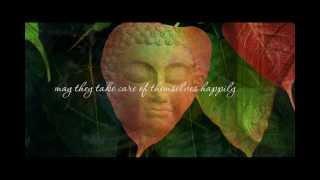 Loving Kindness - Metta Chanting (HQ)