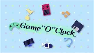 Game O Clock Introduction