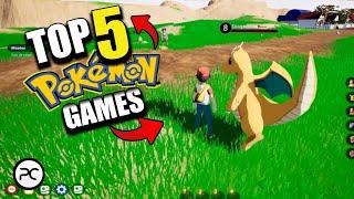 Top 5 Best Open World Pokemon Games For Your PC | Offline | Multiplayer