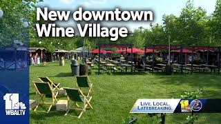 Baltimore's new Wine Village up and running at the Inner Harbor