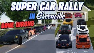 (GONE WRONG) SUPER CAR RALLY IN GV! || ROBLOX - Greenville