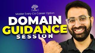How To Choose Your Domain || Domain Guidance Session || Career Options for Chartered Accountants