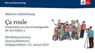 «Ça roule 3–6»: Aufbau und Einsatz im Unterricht. Mit Primarlehrerin Vanessa Bühlmann (Webinar)