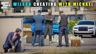 GTA 5 : WILSON CHEATING WITH MICHAEL