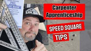 Carpenter Apprenticeship, Speed Square Tips