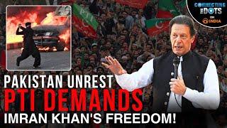 Islamabad Under Siege: Imran Khan Supporters Clash with Pakistani Forces | Connecting The Dots