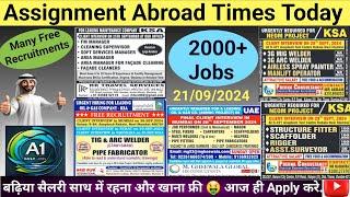 Assignment Abroad Times Today Newspaper 21/09/2024, gulf job vacancy 2024, latest gulf jobs today