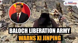 Baloch Liberation Army Warns China President Xi Jinping: "You Still Have Time to Quit Balochistan"