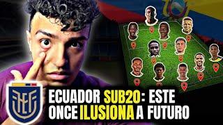 LA SUB 20 DE ECUADOR  ¡OJO, EQUIPO SÚPER COMPLETO! ASÍ SERÁ CON LERMA Y KENNY ARROYO