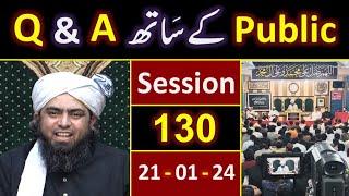 130_Public Q & A Session & Meeting of SUNDAY with Engineer Muhammad Ali Mirza Bhai (21-Jan-2024)