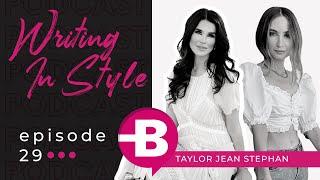 The Dr. Beauty Podcast Episode 29 - Writing in Style (Featuring Taylor Jean Stephan)