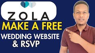 HOW TO USE ZOLA WEDDING WEBSITE-FREE WEDDING WEBSITE AND RSVP