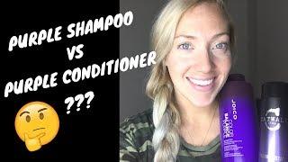 PURPLE SHAMPOO VS PURPLE CONDITIONER || WHAT SHOULD YOU BE USING??