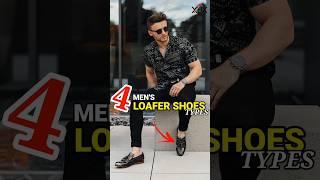 4 Men's Loafer shoes types #viral #loafers #shoes