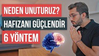 Neden unuturuz? Hafızayı güçlendirmek için 6 öneri