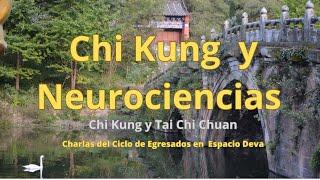 Prof. de Chi Kung Mónica Mones - Chi Kung y Neurociencias - Ciclo de Egresados Espacio Deva #qigong