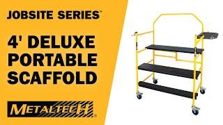 METALTECH JOBSITE SERIES - 4' Deluxe Portable Scaffold