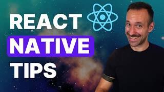 10 Essential React Native Tips Every Developer Must Know