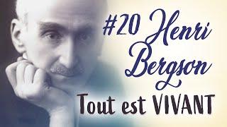 Henri BERGSON - L' Elan vital - Les philosophes de l'Ame #20