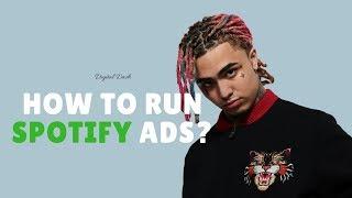 How To Run Spotify Ads [Digital Dash w/ Kohrey]