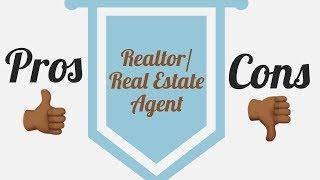 Pros and Cons of being a realtor/real estate agent