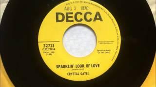 I Cried (The Blue Right Out of My Eyes) - Sparklin Look Of Love , Crystal Gayle , 1970