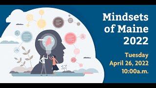 Mindsets of Maine 2022 | Sutherland Weston Research Reveal Webinar