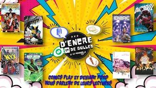 D'Encre et de Bulles #25: Mutants, gros monstres et voyage onirique