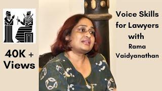 Voice Skills for Lawyers Rendezvous with Rama Vaidyanathan