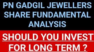 PN Gadgil Jewellers Fundamental Analysis | PNG Jewellers Share