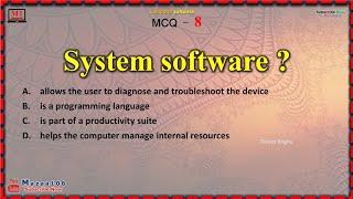 System software , Computer Software MCQ 8 , Bagha Rizvan #m1family @Mazaa108 #rizvanbagha