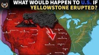 What Happens if the Yellowstone Volcano Erupts?