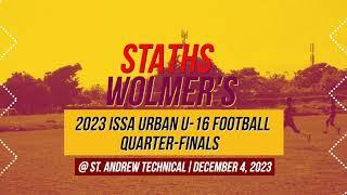 STATHS v WOLMER'S U-16 Highlights