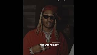 FREE Future Type Beat ''Revenge''