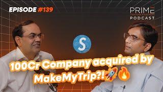 MakeMyTrip Acquisition, 2000+ cities in India, an incredible 'Savaari' with Gaurav Aggarwal (CEO)