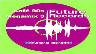 CAFE 90`s MEGAMIX 3 (2009) - FUTURE RECORDS - CD, Compilation, Mixed