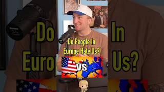 DO EUROPEANS HATE US?! Probably! #shorts #europe #foreign #country #usa #american