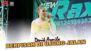 BERPISAH DI UJUNG JALAN  - DENIK ARMILA || CKS AUDIO || LIVE SANGGAR