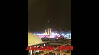 #Arbaeen 2021| Roza e Imam E Hussain A.s 2k21l Farogh e Azadari