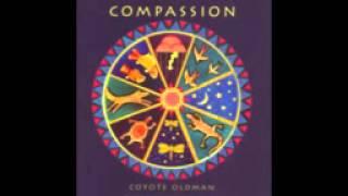 COYOTE OLDMAN - COMPASSION (FULL ALBUM)