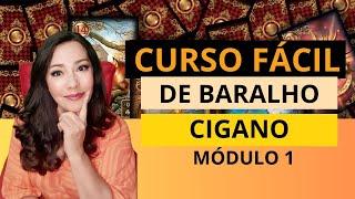 Curso FÁCIL de Baralho Cigano (módulo 1) GRÁTIS