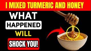 What Happens If Seniors Eat Turmeric and Honey Every Day? (Shocking Health Benefits Revealed)