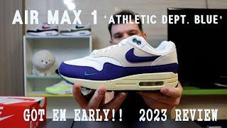 GOT EM EARLY!!! | NIKE AIR MAX 1 'ATHLETIC DEPARTMENT ROYAL BLUE WHITE' 2023 REVIEW!!!