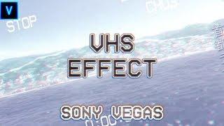 VHS Effect - Vegas Pro