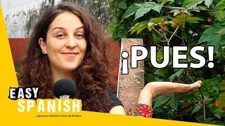 How to Use "Pues" in Spanish | Super Easy Spanish 40