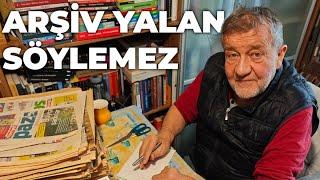 ARŞİV YALAN SÖYLEMEZ