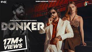 Donker | Masoom Sharma | Sann Sarwang, Vaishali Choudhary | Shiva Choudhary | New Haryanvi Song 2025