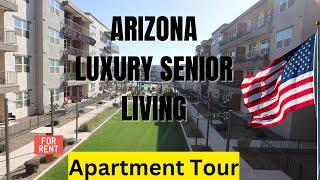 Inside Look At Arizona 55+ Luxury Senior Living Apartment Tour